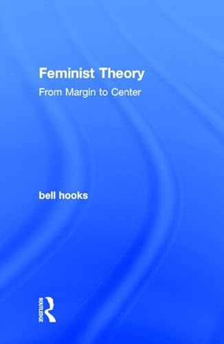 Stock image for Feminist Theory: From Margin to Center for sale by ThriftBooks-Atlanta