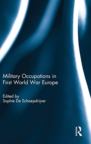 Stock image for Military Occupations in First World War Europe for sale by Chiron Media