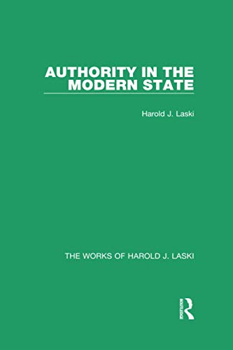 Stock image for Authority in the Modern State (Works of Harold J. Laski) (The Works of Harold J. Laski) for sale by Chiron Media