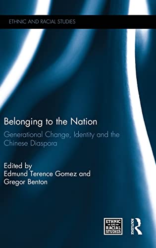 9781138823426: Belonging to the Nation: Generational Change, Identity and the Chinese Diaspora (3D Photorealistic Rendering)