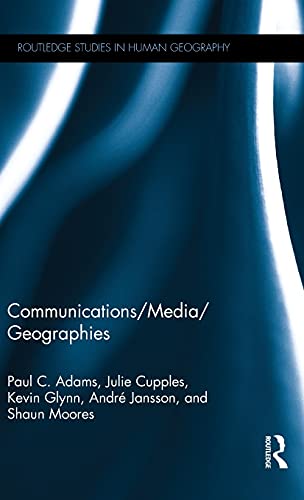 9781138824348: Communications/Media/Geographies