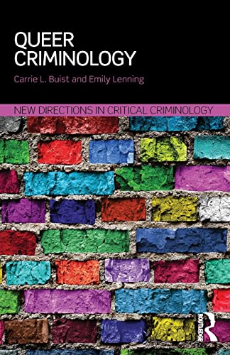 Imagen de archivo de Queer Criminology (New Directions in Critical Criminology) a la venta por Chiron Media