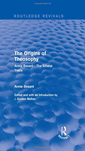Beispielbild fr The Origins of Theosophy (Routledge Revivals): Annie Besant - The Atheist Years zum Verkauf von Chiron Media