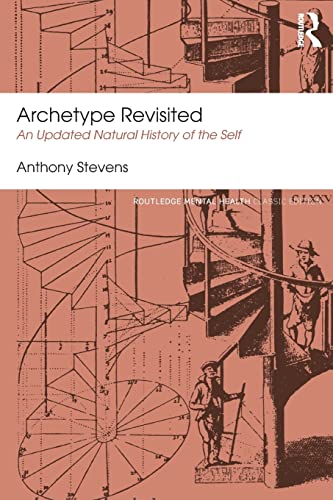 Beispielbild fr Archetype Revisited, an Updated Natural History of the Self zum Verkauf von COLLINS BOOKS