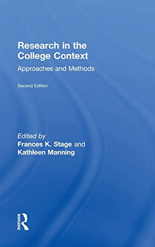 9781138824768: Research in the College Context: Approaches and Methods