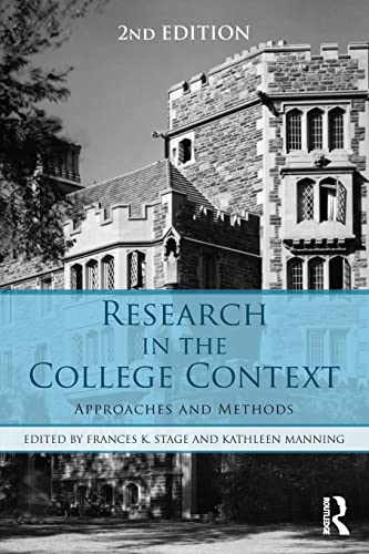 Stock image for Research in the College Context: Approaches and Methods for sale by BooksRun