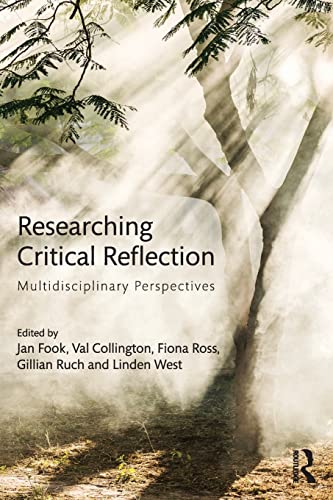 Stock image for Researching Critical Reflection: Multidisciplinary Perspectives for sale by Chiron Media