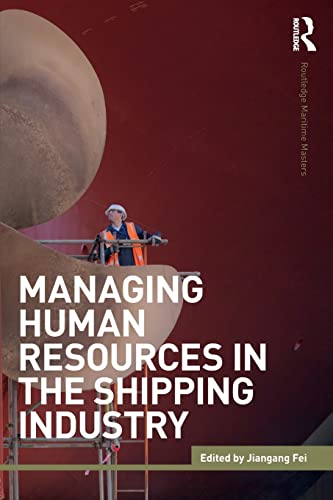 Beispielbild fr Managing Human Resources in the Shipping Industry zum Verkauf von Blackwell's