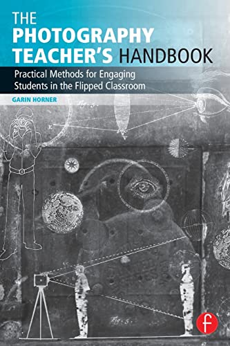 Stock image for The Photography Teacher's Handbook (Photography Educators Series) for sale by Chiron Media