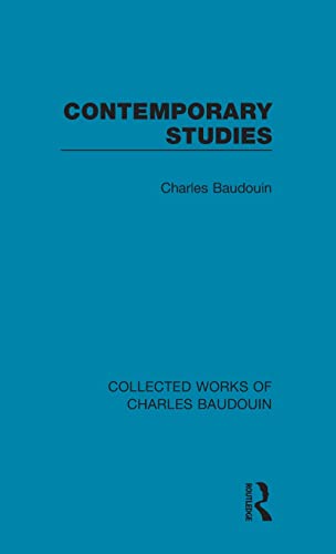 9781138826489: Contemporary Studies: 3 (Collected Works of Charles Baudouin)