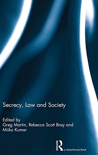 9781138826854: Secrecy, Law and Society