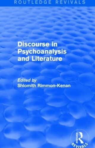 Stock image for Discourse in Psychoanalysis and Literature (Routledge Revivals) for sale by Chiron Media
