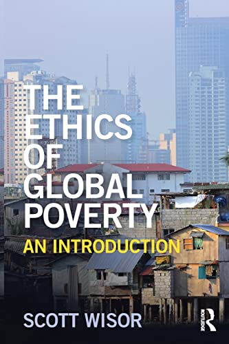 Beispielbild fr The Ethics of Global Poverty zum Verkauf von Blackwell's