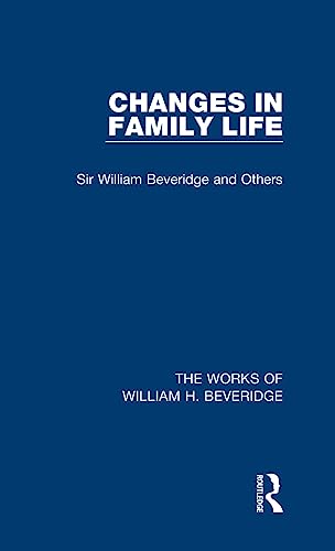 Beispielbild fr Changes in Family Life zum Verkauf von Blackwell's