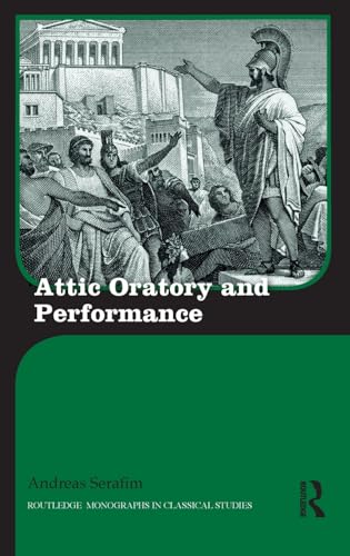Imagen de archivo de Attic Oratory and Performance a la venta por Buchpark
