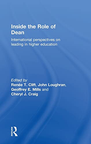 Stock image for Inside the Role of Dean: International Perspectives on Leading in Higher Education for sale by Revaluation Books