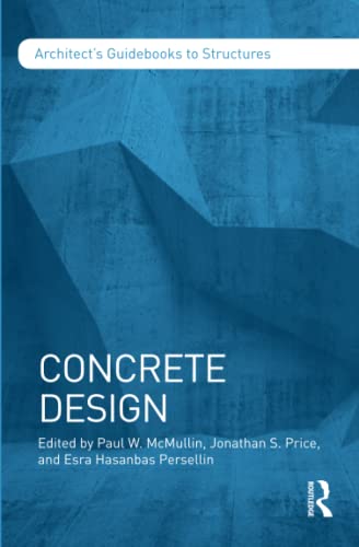 Stock image for Concrete Design (Architect's Guidebooks to Structures) for sale by Chiron Media