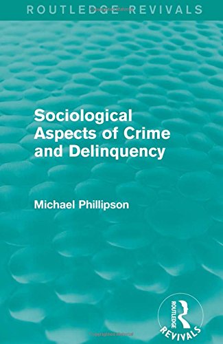 Stock image for Sociological Aspects of Crime and Delinquency (Routledge Revivals) for sale by Chiron Media