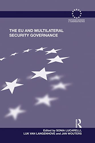 9781138830479: The EU and Multilateral Security Governance