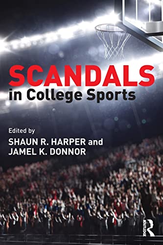 Stock image for Scandals in College Sports for sale by Blackwell's