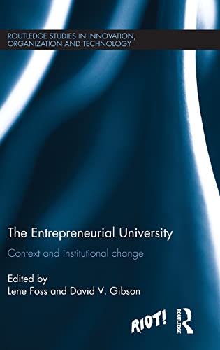 Stock image for The Entrepreneurial University: Context and Institutional Change (Riot! Routledge Studies in Innovation, Organizaion and Technology) for sale by Chiron Media