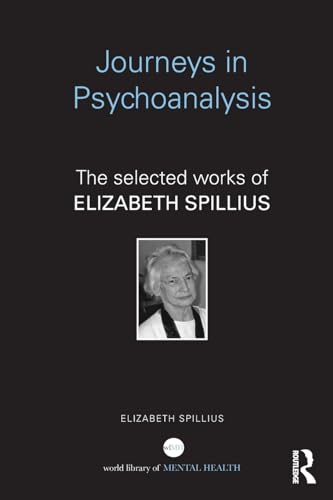 Beispielbild fr Journeys in Psychoanalysis zum Verkauf von Blackwell's