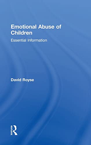 Beispielbild fr Emotional Abuse of Children: Essential Information zum Verkauf von Blackwell's