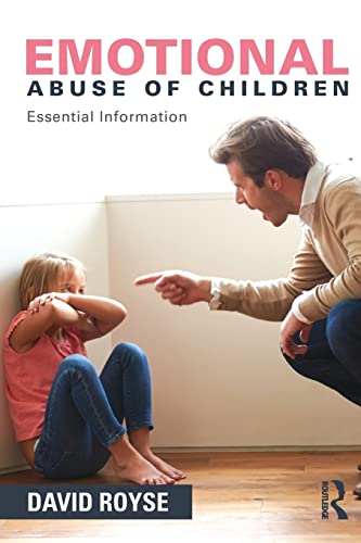 Stock image for Emotional Abuse of Children for sale by Blackwell's