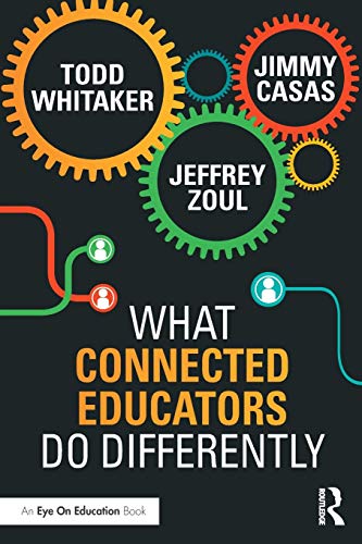 Beispielbild fr What Connected Educators Do Differently zum Verkauf von Wonder Book