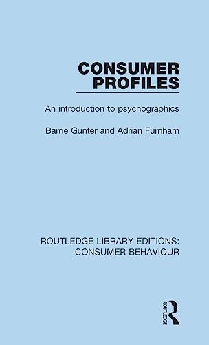 Stock image for Consumer Profiles (RLE Consumer Behaviour): An introduction to psychographics (Routledge Library Editions: Consumer Behaviour) for sale by Chiron Media