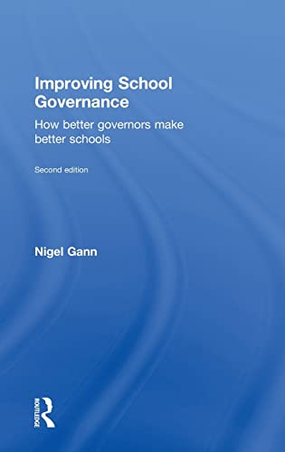 Beispielbild fr Improving School Governance: How better governors make better schools zum Verkauf von Blackwell's