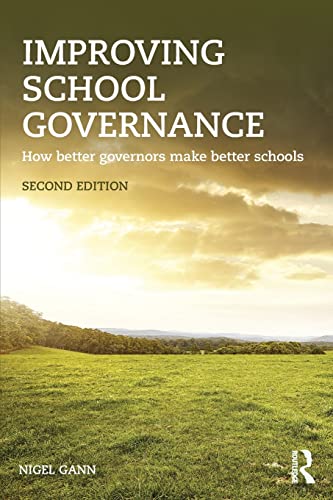 Beispielbild fr Improving School Governance: How better governors make better schools zum Verkauf von AwesomeBooks