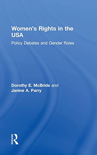 Imagen de archivo de Women's Rights in the USA: Policy Debates and Gender Roles a la venta por Chiron Media