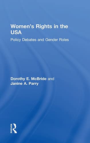 Stock image for Women's Rights in the USA: Policy Debates and Gender Roles for sale by Chiron Media