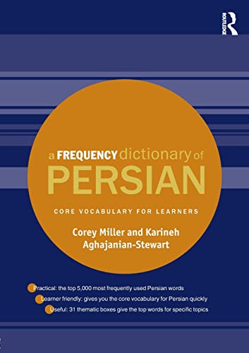 Stock image for A Frequency Dictionary of Persian: Core vocabulary for learners (Routledge Frequency Dictionaries) for sale by Irish Booksellers