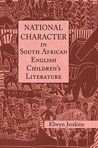 Stock image for National Character in South African English Children's Literature for sale by Blackwell's