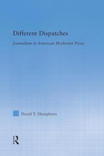 9781138833340: Different Dispatches (Literary Criticism and Cultural Theory)