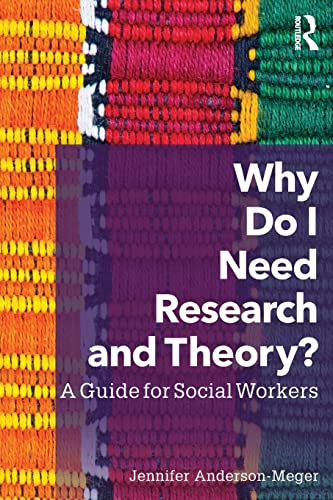 Stock image for Why Do I Need Research and Theory for sale by Blackwell's