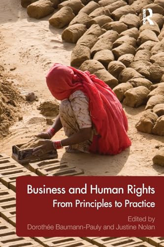 Beispielbild fr Business and Human Rights: From Principles to Practice zum Verkauf von Monster Bookshop