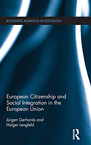 Beispielbild fr European Citizenship and Social Integration in the European Union zum Verkauf von Blackwell's