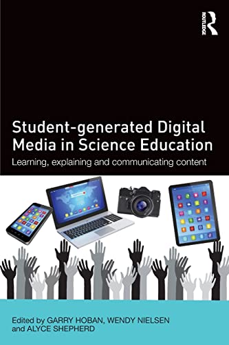 Beispielbild fr Student-generated Digital Media in Science Education: Learning, explaining and communicating content zum Verkauf von Blackwell's