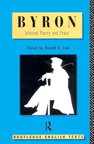 9781138834057: Byron: Selected Poetry and Prose: Selected Poetry and Prose