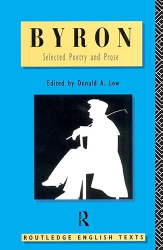 Stock image for Byron: Selected Poetry and Prose (Routledge English Texts) for sale by Chiron Media