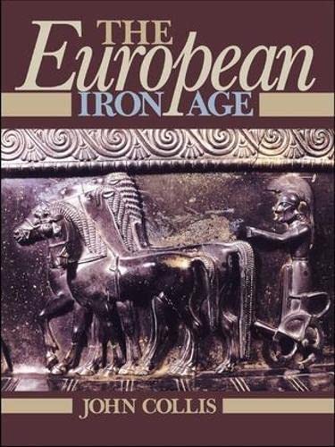 Imagen de archivo de The European Iron Age a la venta por Chiron Media