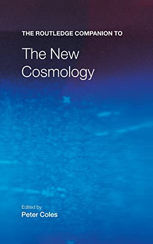 Stock image for The Routledge Companion to the New Cosmology for sale by Blackwell's