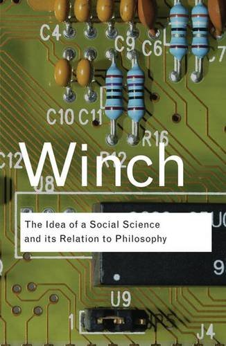 9781138834675: The Idea of a Social Science and Its Relation to Philosophy