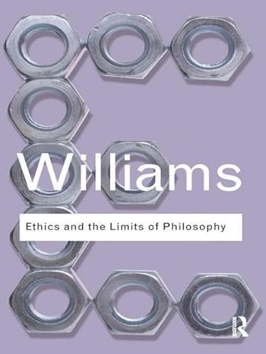 Beispielbild fr Ethics and the Limits of Philosophy zum Verkauf von Blackwell's