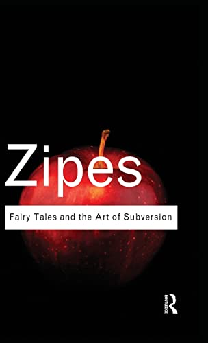 Stock image for Fairy Tales and the Art of Subversion (Routledge Classics) for sale by Chiron Media
