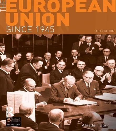 Stock image for The European Union Since 1945 (Seminar Studies) for sale by Chiron Media