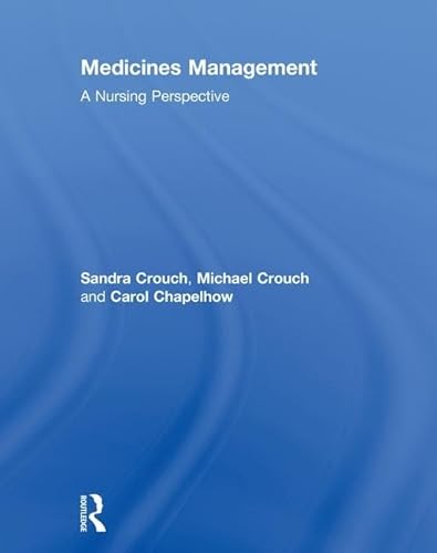 9781138835542: Medicines Management: A Nursing Perspective
